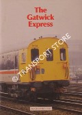 Book cover of The Gatwick Express by TAIT, Geoffrey